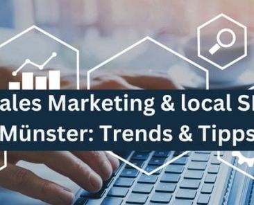 Digitales Marketing & local SEO in Münster Trends & Tipps (1)